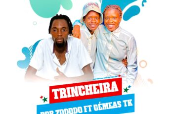 Bob Zododo Ft. Gemias Pk – Trincheira (Afro House) [Prod. Kassy Marron]