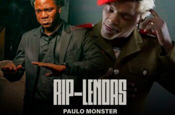 Paulo Monster – R.I.P (Lendas)