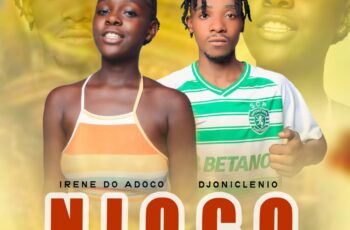 Ireni Do Adoço x Djoniclenio Plantao – Nioco