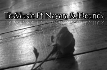 TC Music feat Nayara & Deurick – Decepção